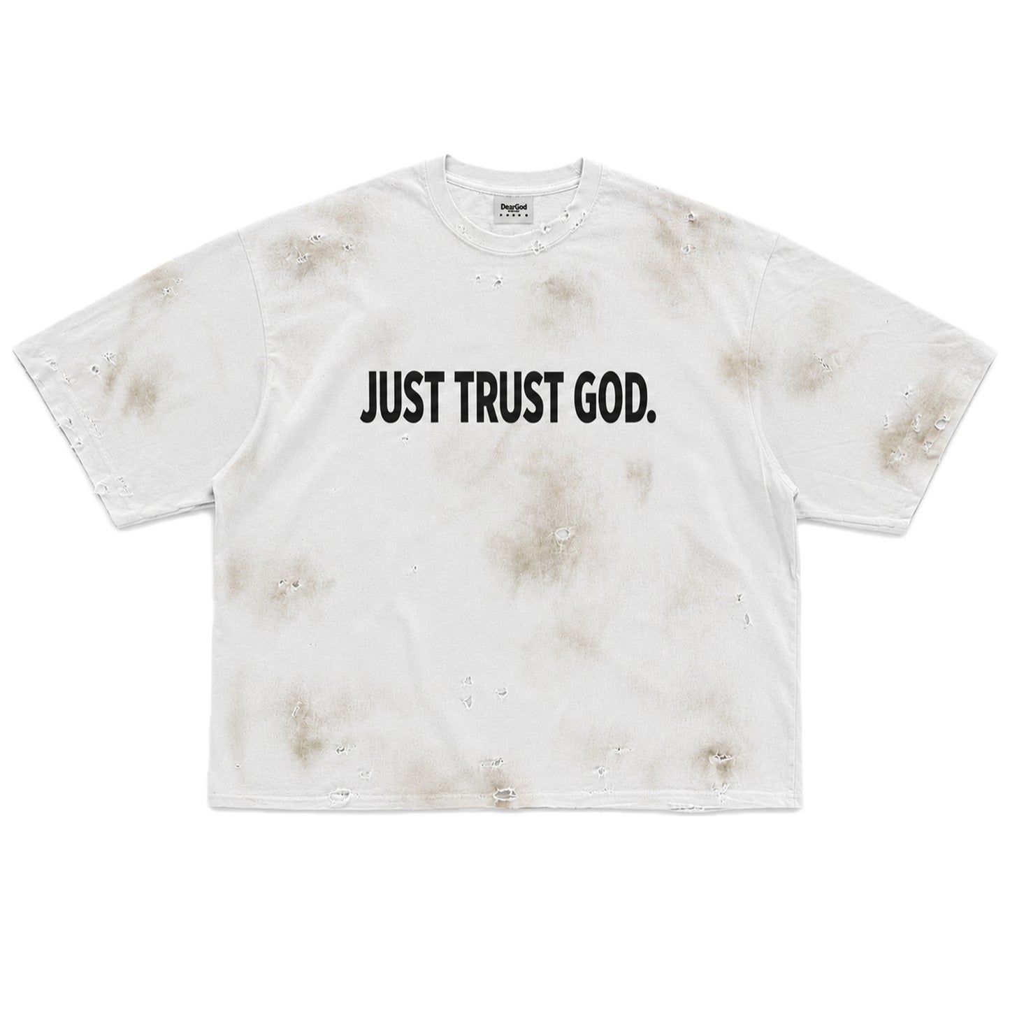 JUST TRUST GOD. TEE
